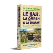 Le Hajj, la Omrah et la Ziyarah [Ibn Bâz]